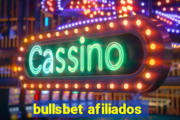 bullsbet afiliados